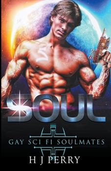 Paperback Soul [Gay Sci Fi Soulmates] Book