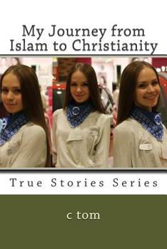 Paperback My Journey from Islam to Christianity Book