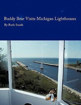 Paperback Buddy Bear: Visits Michigan Lighthouses Book