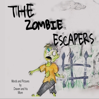 Paperback The Zombie Escapers Book
