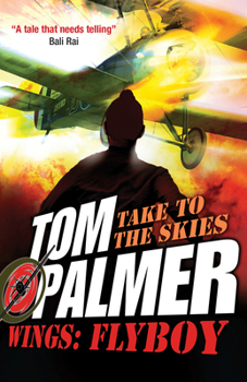 Wings: Flyboy - Book #1 of the Take to the skies