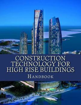 Paperback Construction Technology for High Rise Buildings: Handbook Book