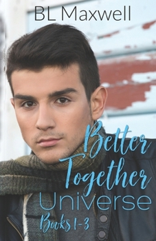 Paperback Better Together Universe Books 1-3 Book