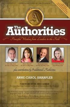 Paperback The Authorities - Anne-Carol Sharples: Powerful Wisdom from Leaders in the Field Book