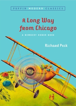 A Long Way From Chicago - Book #1 of the A Long Way from Chicago
