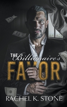 Paperback The Billionaire's Favor Book