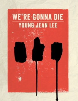 Paperback We're Gonna Die Book