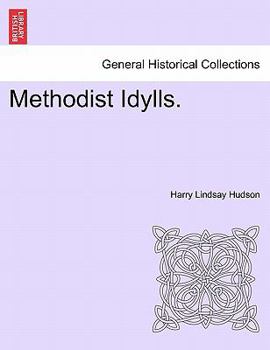 Paperback Methodist Idylls. Book
