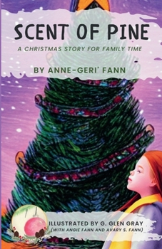 Paperback Scent of Pine: A Christmas Story for Family Time Book