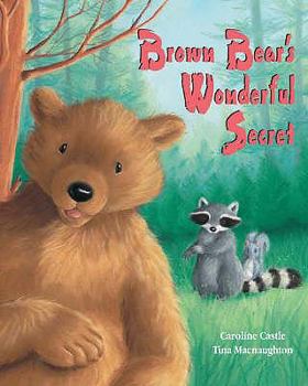 Hardcover Brown Bear's Wonderful Secret Book