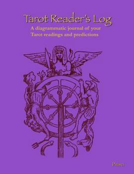 Paperback Tarot Reader's Log: A Diagrammatic Journal of Your Tarot Readings and Predictions Book