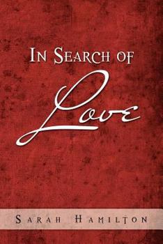 Paperback In Search of Love Book