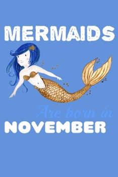 Paperback Mermaids Are Born in November : Sketchbook Book