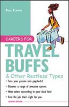 Paperback Careers for Travel Buffs & Other Restless Types, 2nd Ed. Book