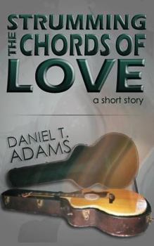 Paperback Strumming The Chords of Love Book