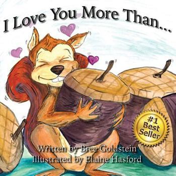 I Love You More Than...