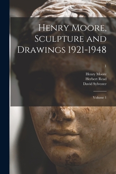 Paperback Henry Moore, Sculpture and Drawings 1921-1948: Volume 1; 1 Book