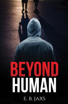 Paperback Beyond Human Book