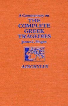 Hardcover A Commentary on the Complete Greek Tragedies. Aeschylus Book