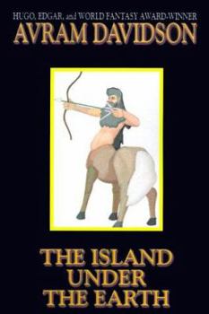 Paperback The Island Under the Earth Book