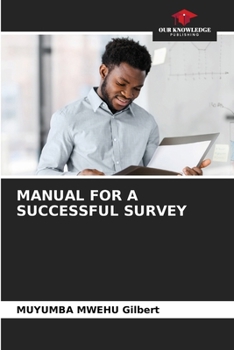 Paperback Manual for a Successful Survey Book