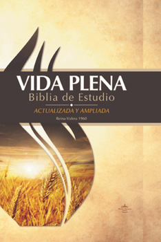 Hardcover Rvr 1960 Vida Plena Biblia de Estudio Tapa Dura / Fire Bible Hardcover [Spanish] Book