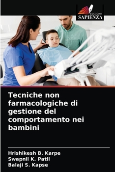 Paperback Tecniche non farmacologiche di gestione del comportamento nei bambini [Italian] Book