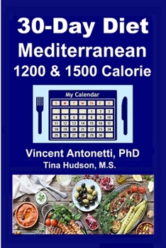 Paperback 30-Day Mediterranean Diet: 1200 & 1500 Calorie Book