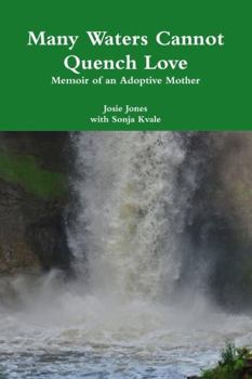 Paperback Many Waters Cannot Quench Love Book