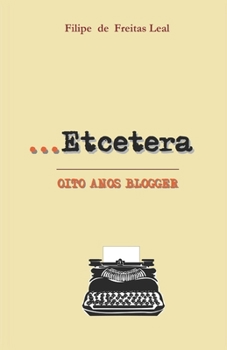Paperback Etcetera: Oito anos blogger [Portuguese] Book