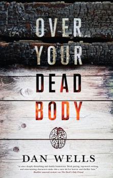 Hardcover Over Your Dead Body (John Cleaver) Book