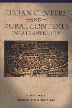 Paperback Urban Centers and Rural Contexts in Late Antiquity Book