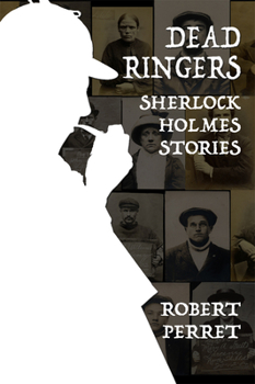 Paperback Dead Ringers Sherlock Holmes Stories Book