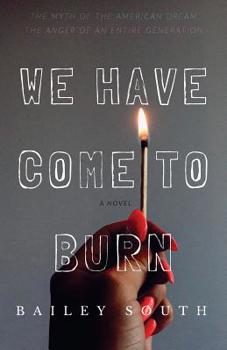 Paperback We Have Come to Burn Book