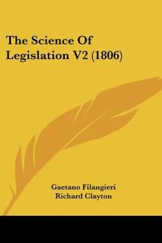 Paperback The Science Of Legislation V2 (1806) Book