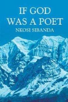 Paperback If God Was a Poet Book