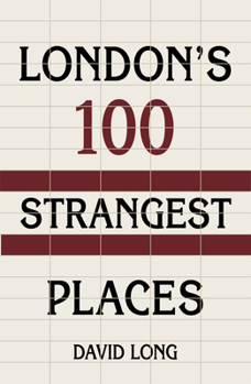 Paperback London's 100 Strangest Places Book