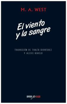 Paperback El Viento y La Sangre [Spanish] Book