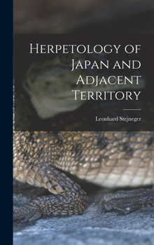 Hardcover Herpetology of Japan and Adjacent Territory Book