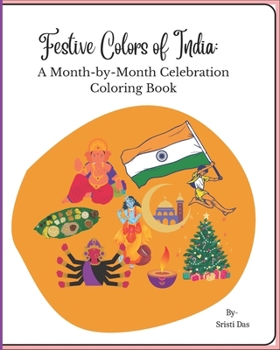 Paperback Festive Colors of India: A Month-by-Month Celebration Coloring Book