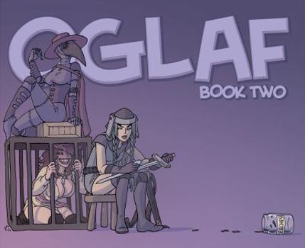Oglaf Book Two - Book #2 of the Oglaf