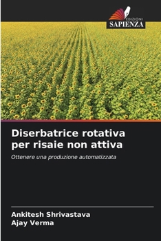 Paperback Diserbatrice rotativa per risaie non attiva [Italian] Book