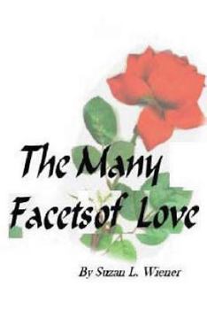 Paperback The Many Facets of Love Book