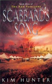 The Scabbard's Song (Red Pavilions) - Book #3 of the Red Pavillions