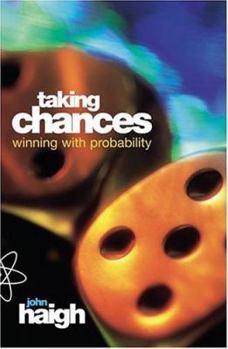 Paperback Taking Chances: Winning with Probability Book