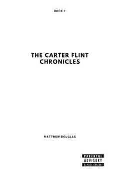 Paperback The Carter Flint Chronicles: The case with the necrophilia Book