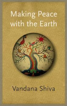 Paperback Making Peace with the Earth Book