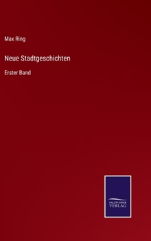 Hardcover Neue Stadtgeschichten: Erster Band [German] Book