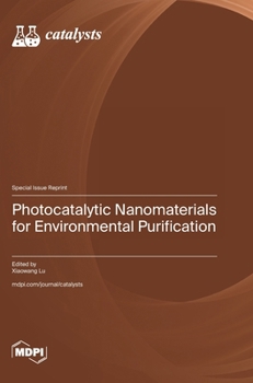 Hardcover Photocatalytic Nanomaterials for Environmental Purification Book
