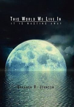 This World We Live in